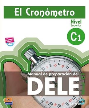 CRONOMETRO, EL. C1 (+CD) | 9788498484120 | BLANCO PICADO, ANA ISABEL/TARRÉS CHAMORRO, IÑAKI/VILLEGAS GABIN, MARÍA DE LOS ÁNGELES/SALVADOR GARCÍ