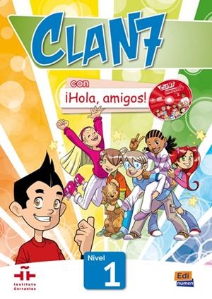 CLAN 7 CON HOLA AMIGOS 1 ALUMNO | 9788498485356 | GÓMEZ CASTRO, MARÍA/MÍGUEZ SALAS, MANUELA/ROJANO GÁLVEZ, JOSÉ ANDRÉS/VALERO RAMÍREZ, MARÍA PILAR