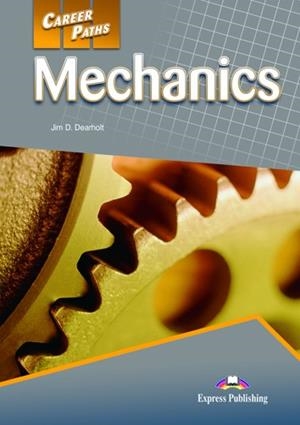 MECHANICS - STUDENT'S BOOK | 9781471562808 | DEARHOLT, JIM D.