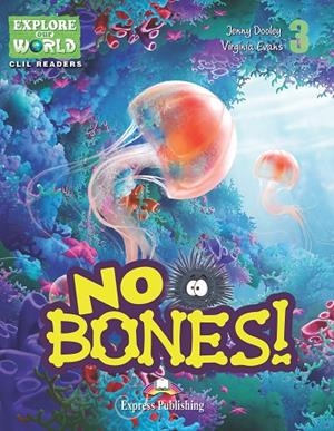 NO BONES! | 9781471563133 | EXPRESS PUBLISHING (OBRA COLECTIVA)