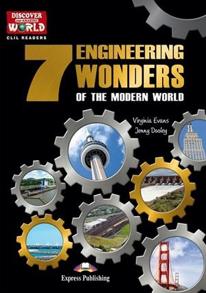 7 ENGINEERING WONDERS OF THE MODERN WORLD | 9781471563263 | EXPRESS PUBLISHING (OBRA COLECTIVA)