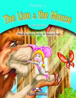 LION & THE MOUSE, THE | 9781471564291 | EXPRESS PUBLISHING (OBRA COLECTIVA)
