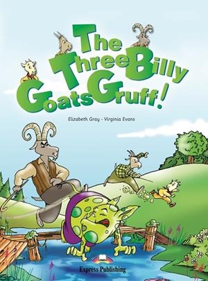 THREE BILLY GOATS GRUFF, THE | 9781849741941 | EXPRESS PUBLISHING (OBRA COLECTIVA)