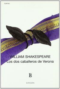 DOS CABALLEROS DE VERONA, LOS | 9789500306232 | SHAKESPEARE, WILLIAM
