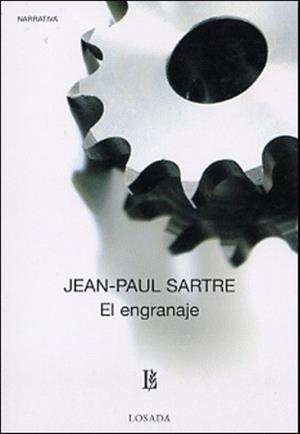 ENGRANAJE, EL | 9789500306317 | SARTRE, JEAN PAUL