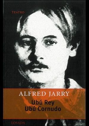 UBU REY / UBU CORNUDO | 9789500363433 | JARRY, ALFRED