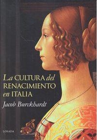 CULTURA DEL RENACIMIENTO EN ITALIA, LA | 9789500372022 | BURCKHARDT, JACOB