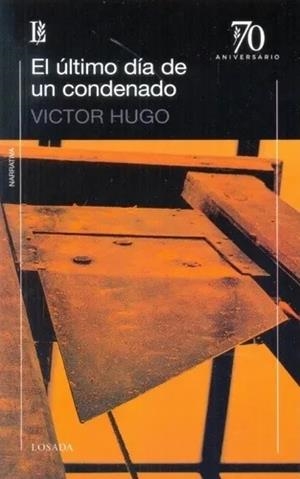 ULTIMO DIA DE UN CONDENADO | 9789500372695 | HUGO, VICTOR