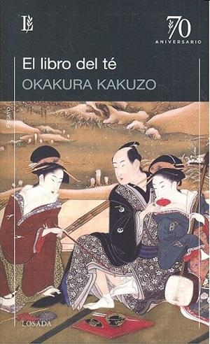 LIBRO DEL TE, EL | 9789500372848 | KAKUZO, OKAKURO