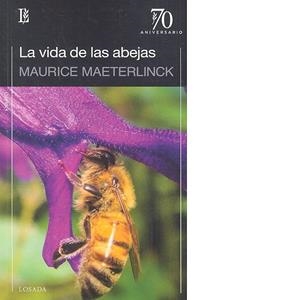 VIDA DE LA ABEJAS, LA | 9789500373074 | MATERLINCK, MAURICE