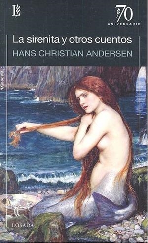 SIRENITA Y OTROS CUENTOS,  LA | 9789500373197 | ANDERSEN, HANS CHRISTIAN