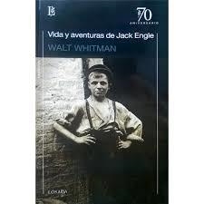 VIDA Y AVENTURA DE JACK ENGLE | 9789500373333 | WHITMAN, WALT