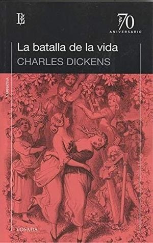 BATALLA DE LA VIDA, LA | 9789500373388 | DICKENS, CHARLES