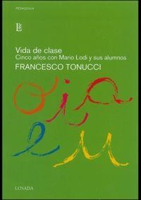 VIDA DE CLASE | 9789500383899 | TONUCCI, FRANCESCO