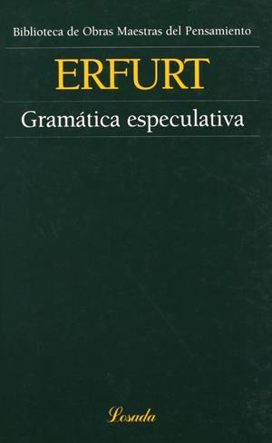 GRAMATICA ESPECULATIVA | 9789500392099 | ERFURT, TOMAS DE