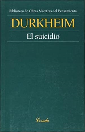 SUICIDIO, EL | 9789500392914 | DURKHEIM, EMILE
