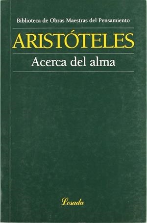 ACERCA DEL ALMA | 9789500393065 | ARISTOTELES