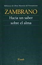 HACIA UN SABER SOBRE EL ALMA | 9789500393720 | ZAMBRANO, MARIA