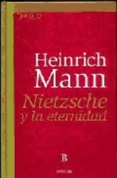 NIETZSHE Y LA ETERNIDAD | 9789500393799 | MANN, HEINRICH
