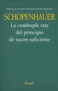 CUADRUPLE RAIZ DEL PRINCIPIO DE RAZON SUFICIENTE, LA | 9789500395588 | SCHOPENHAUER, ARTHUR