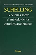 LECCIONES SOBRE EL METODO. ESTUDIOS ACADEMICOS | 9789500395670 | SCHELLING, FRIEDRICH