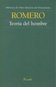 TEORIA DEL HOMBRE | 9789500395700 | ROMERO, FRANCISCO