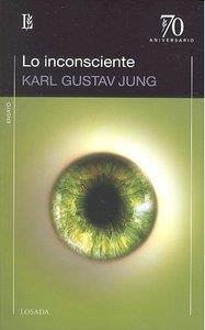 LO INCONSCIENTE | 9789500396912 | JUNG, KARL GUSTAV
