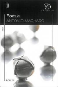 POESIA (ANTONIO MACHADO) | 9789500397032 | MACHADO, ANTONIO
