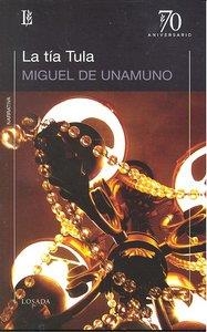 TIA TULA, LA | 9789500397636 | UNAMUNO, MIGUEL DE