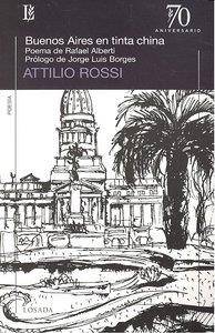 BUENOS AIRES EN TINTA CHINA | 9789500398053 | ATTILIO, ROSSI