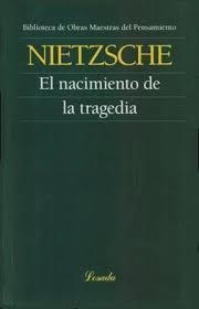 NACIMIENTO DE LA TRAGEDIA, EL | 9789500399685 | NIETZSCHE, FRIEDRICH
