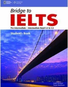 BRIDGE TO IELTS ALUMNO | 9781133318941