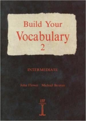 BUILD YOUR VOCABULARY 2 | 9780906717776