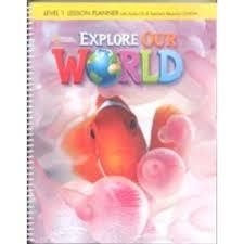 EXPLORE OUR WORLD 1 LP+CD+PROF REC CD | 9781305091832