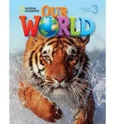 OUR WORLD AME 3 ALUMNO | 9781133611653