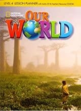 OUR WORLD AME 4 LESSON PLANN+CD+PROF CDR | 9781133962748