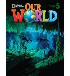 OUR WORLD AME 5 ALUMNO | 9781133611691