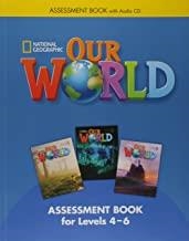 OUR WORLD BRE 4-6 ASSESSMENT BOOK+CD | 9781285456218