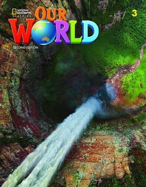 OUR WORLD 3 ALUMNO 2E | 9780357032046