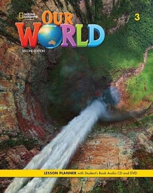 OUR WORLD 3 LESSON PLANN+AUDIO CD+DVD 2E | 9780357045022