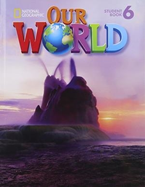 OUR WORLD 6 EJERCICIOS + ONLINE PRACT 2E | 9780357373644