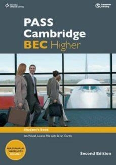 PASS CAMBRIDGE BEC HIGHER ALUMNO | 9781133313229