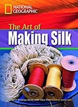 ART OF MAKING SILK, THE | 9781424021772