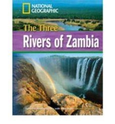 THREE RIVERS OF ZAMBRIA | 9781424022069