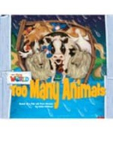 TOO MANY ANIMALS (BIG BOOK) | 9781285191652