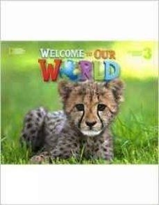 WELCOME OUR WORLD AME 3 ALUM | 9781285870618