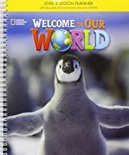 WELCOME OUR WORLD 2 LESSON+CD+TRCDROM | 9781305584631