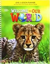 WELCOME OUR WORLD 3 LESSON+CD+TRCDROM | 9781305584648