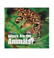 WHERE ARE THE ANIMALS | 9781285190624