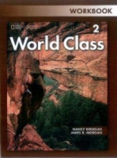 WORLD CLASS 2 EJERCICIOS | 9781133565840